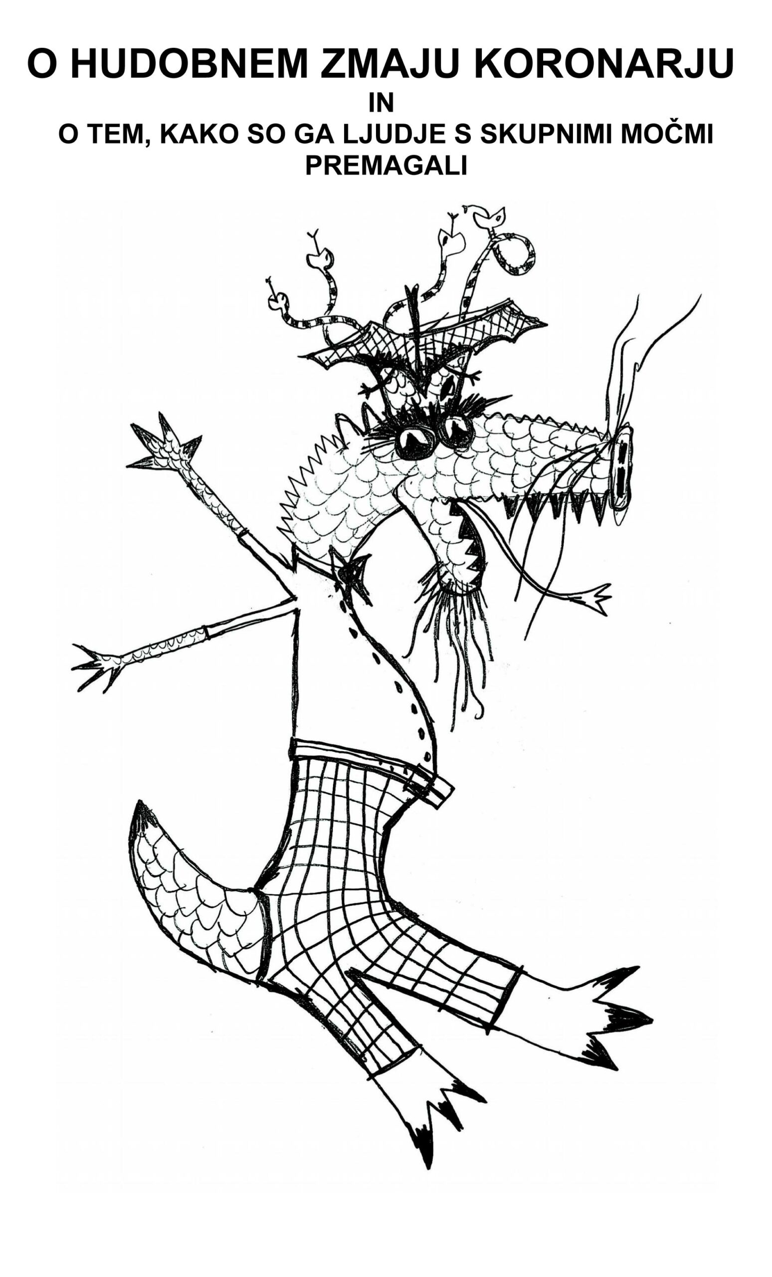 Terapevtska pravljica za otroke  O HUDOBNEM ZMAJU KORONARJU