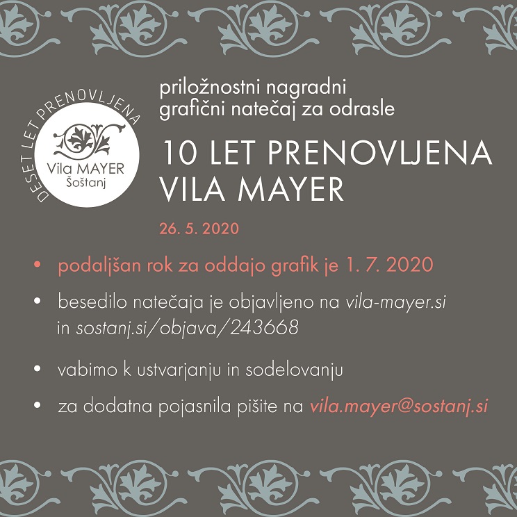 Podaljšan rok za oddajo grafik:  Nagradni grafični natečaj »10 LET PRENOVLJENA VILA MAYER«