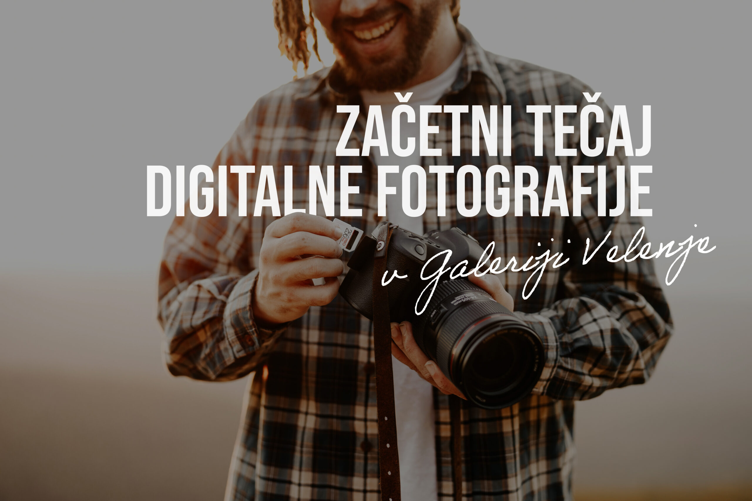 Razpis za začetni tečaj digitalne fotografije