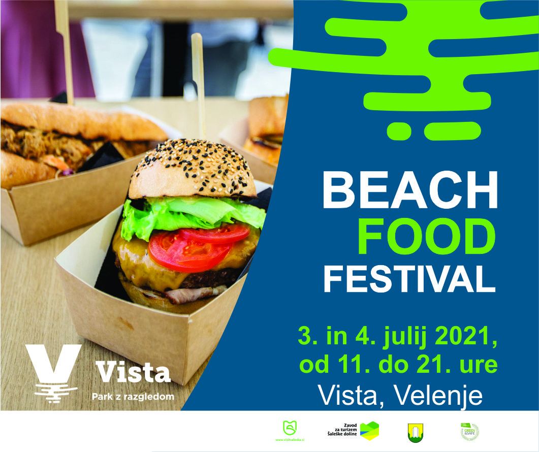 BEACH FOOD FESTIVAL, SOBOTA IN NEDELJA, 3 IN 4. JULIJ 2021, VISTA – Park z razgledom