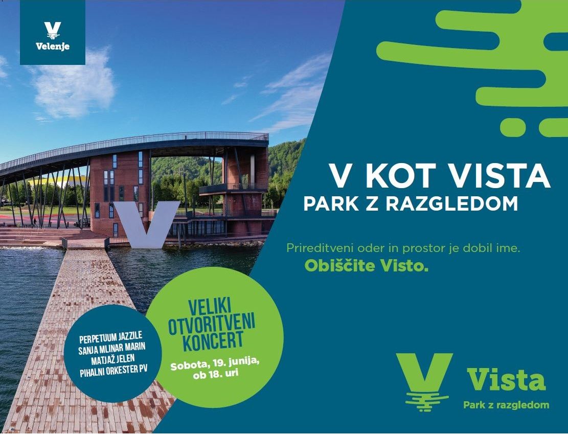 Otvoritveni koncert 19.6.2021 na VISTI - Parku z razgledom