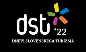 Plenarni del Dnevov slovenskega turizma 2022: Pot do višje vrednosti za vse