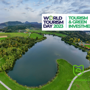 Svetovni dan turizma 2023: Turizem in zelene naložbe