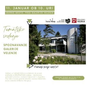 Tematsko vodenje Poznaš svoje mesto? - Galerija Velenje