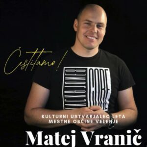 Matej Vranič - kulturni ustvarjalec leta Mestne občine Velenje