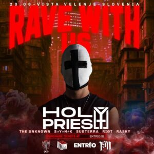 Obvestilo: Hard Techno dogodek HOLY PRIEST x RAVE WITH US (SLOVENIA)