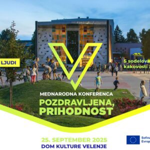 Mednarodna konferenca Pozdravljena prihodnost 2025