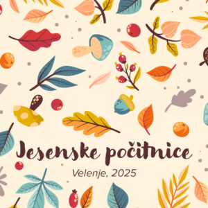 Jesenske počitnice v Velenju